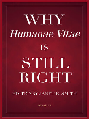 cover image of Why Humanae Vitae Is Still Right